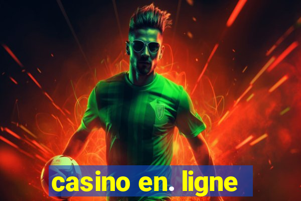 casino en. ligne