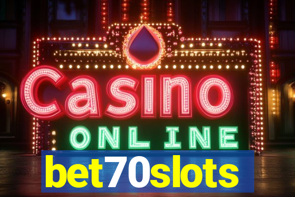 bet70slots