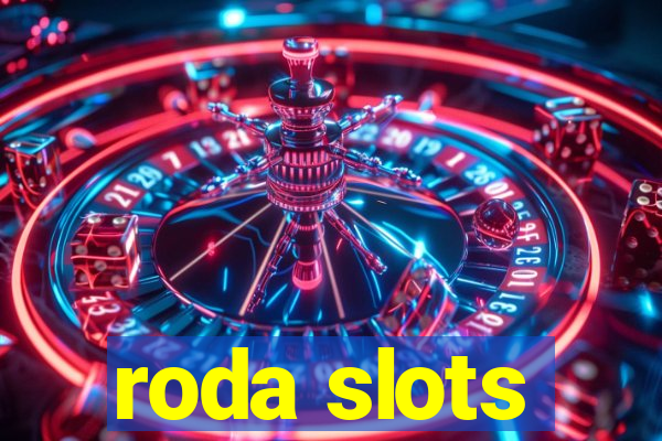 roda slots