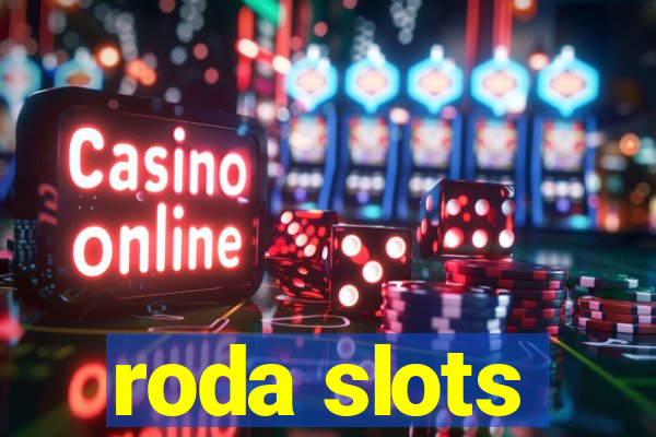 roda slots