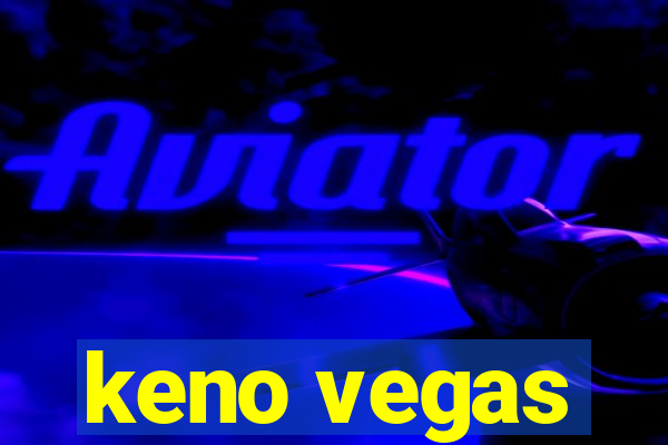 keno vegas