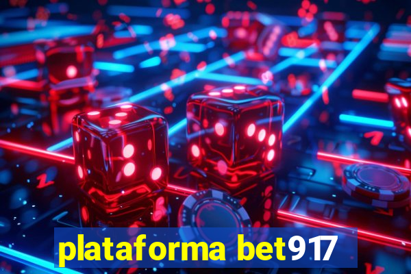 plataforma bet917