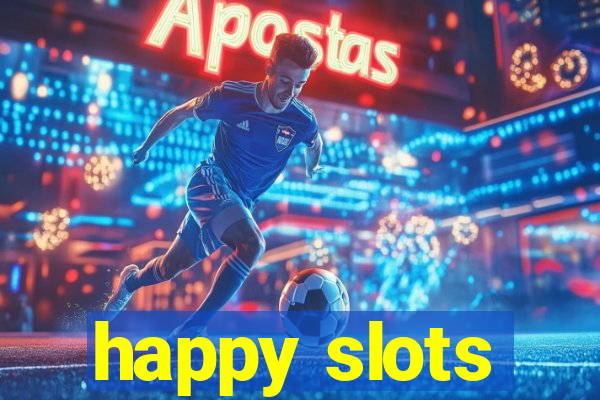 happy slots