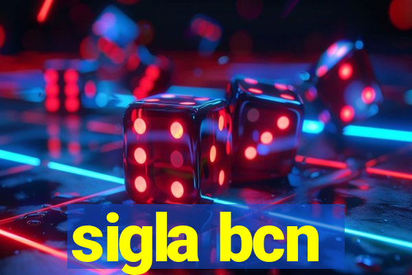 sigla bcn