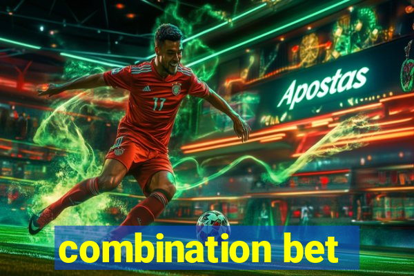 combination bet