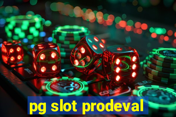 pg slot prodeval