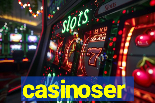 casinoser