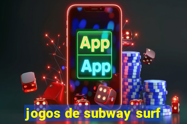 jogos de subway surf