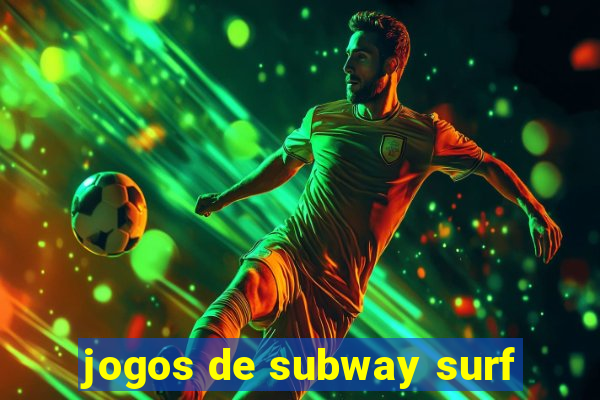 jogos de subway surf