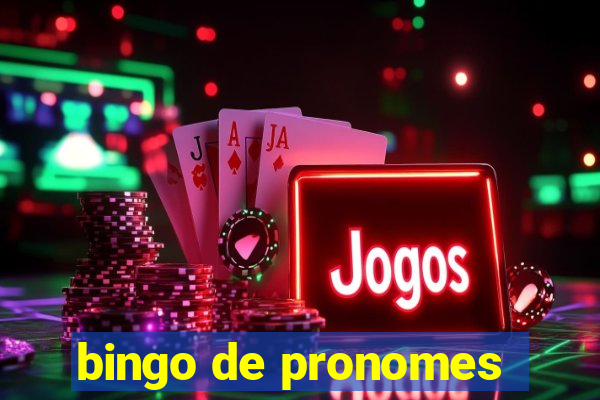 bingo de pronomes