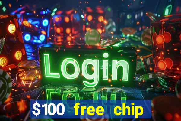 $100 free chip casino captain jack 2021