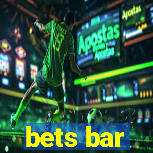 bets bar