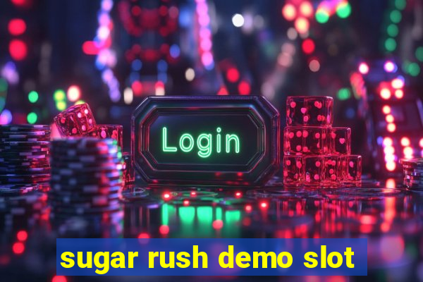 sugar rush demo slot