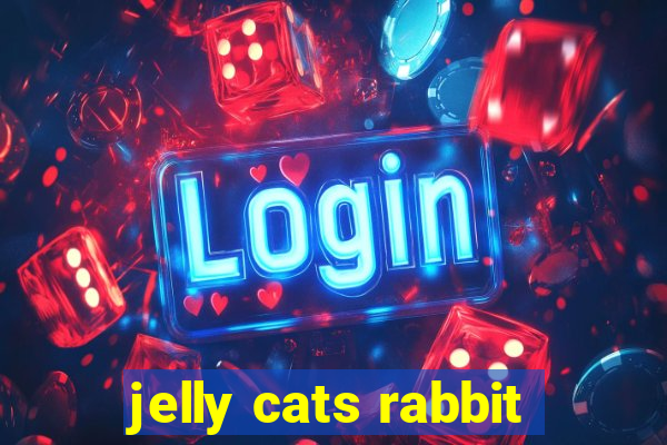 jelly cats rabbit