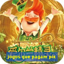 jogos que pagam pix