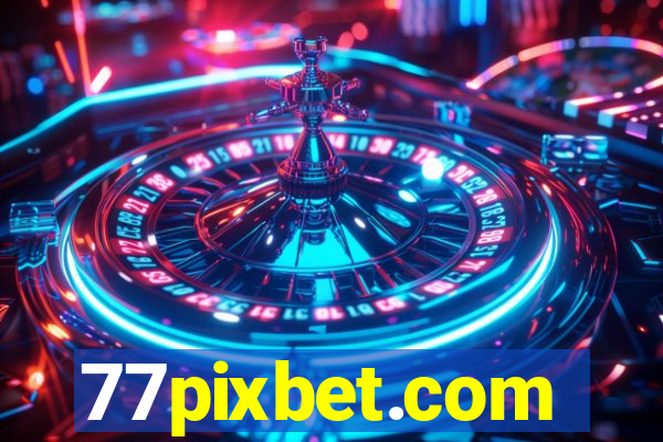 77pixbet.com