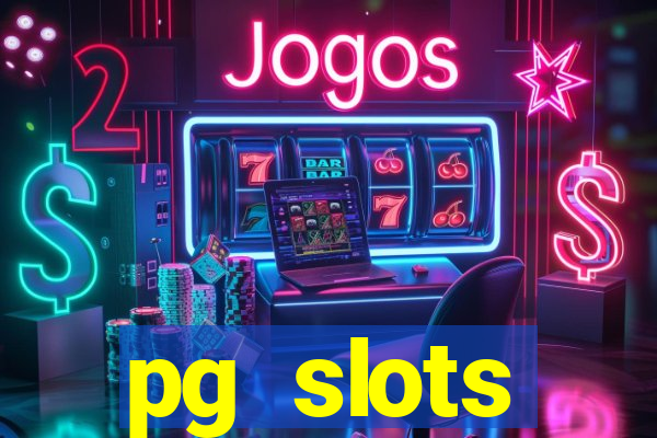 pg slots porcentagem agora