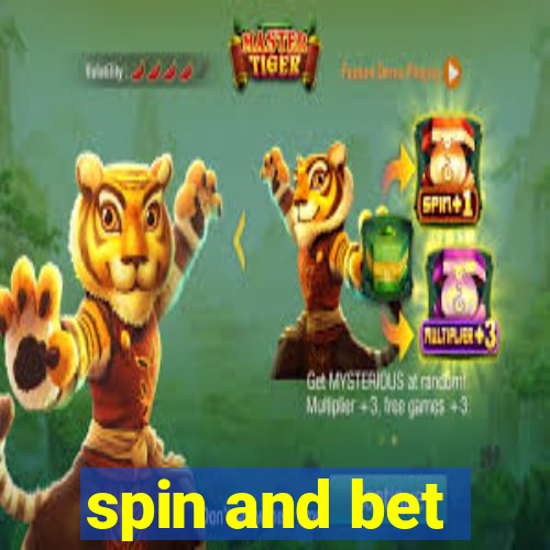 spin and bet