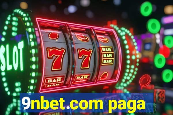 9nbet.com paga