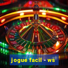 jogue facil - ws