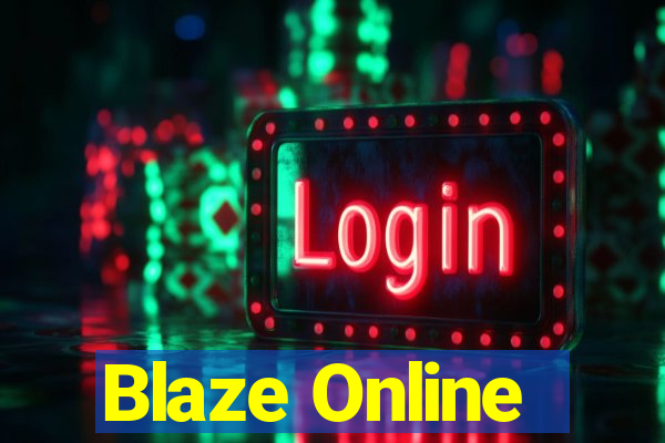 Blaze Online