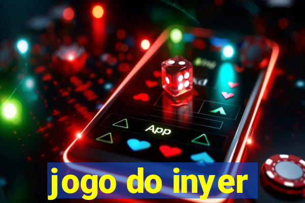 jogo do inyer