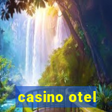 casino otel