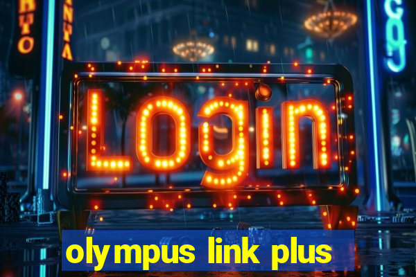 olympus link plus