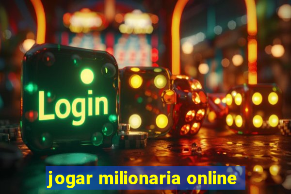 jogar milionaria online