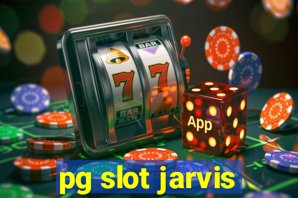 pg slot jarvis