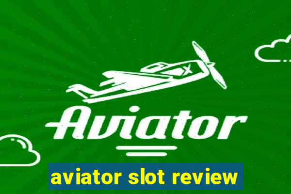 aviator slot review