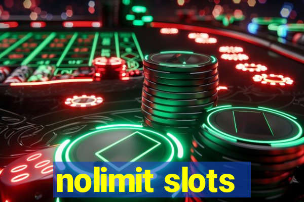 nolimit slots