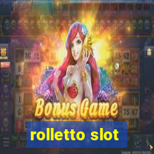 rolletto slot