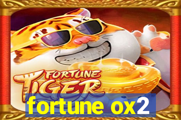 fortune ox2