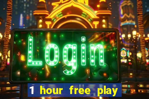 1 hour free play mobile casino