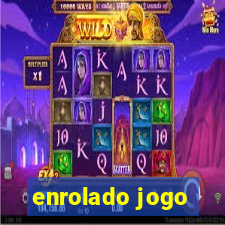 enrolado jogo