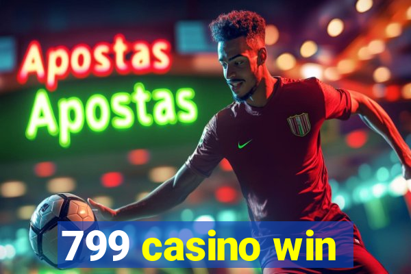 799 casino win