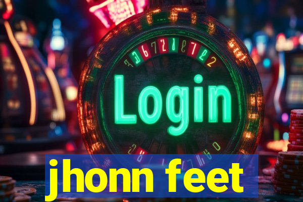 jhonn feet