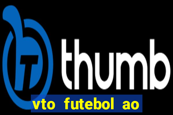 vto futebol ao vivo flamengo