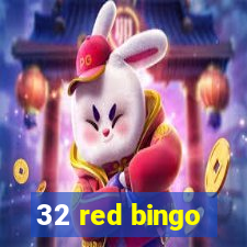 32 red bingo