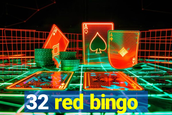 32 red bingo