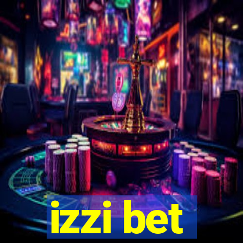 izzi bet