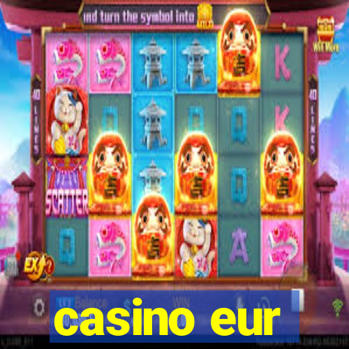 casino eur