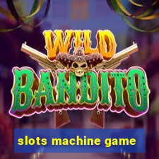 slots machine game