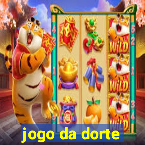 jogo da dorte