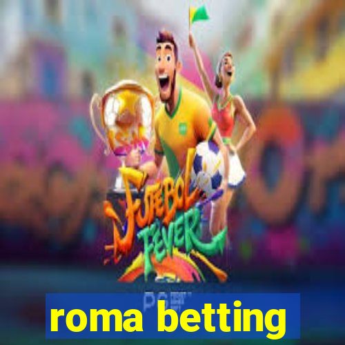 roma betting