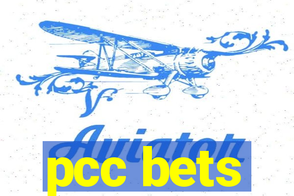 pcc bets