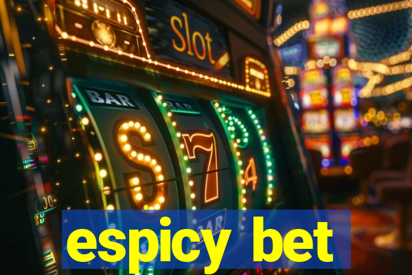 espicy bet