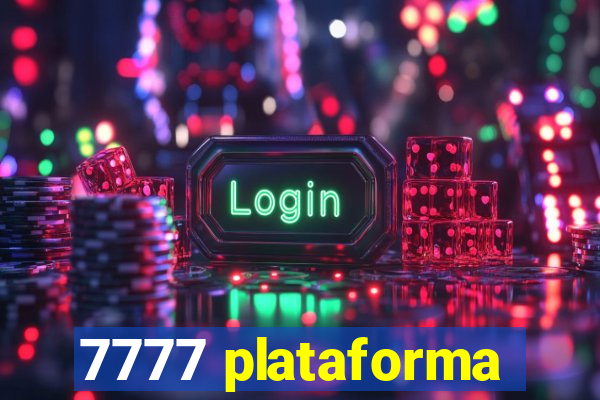 7777 plataforma