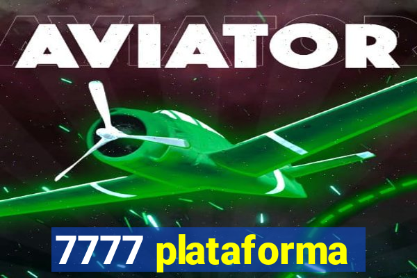 7777 plataforma